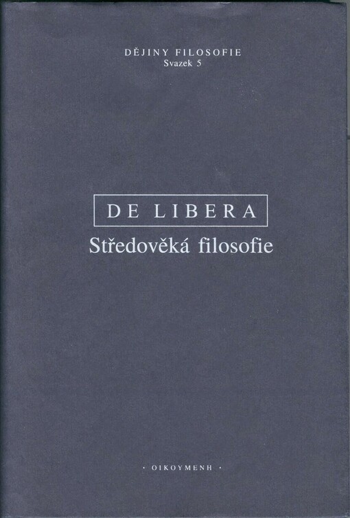 Středověká filosofie: byzantská, islámská, židovská a latinská filosofie