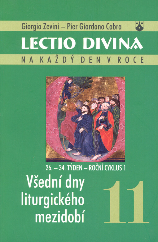 Lectio divina na každý den v roce, 11, Všední dny liturgického mezidobí (26.-34. týden, roční cyklus 1)