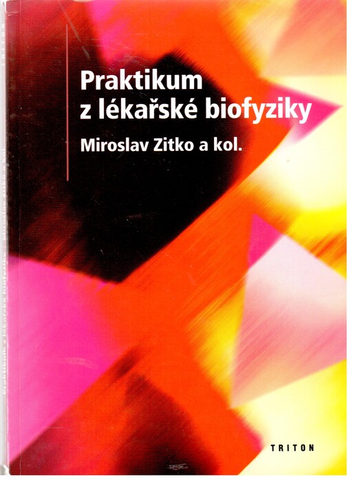 Praktikum z lékařské biofyziky