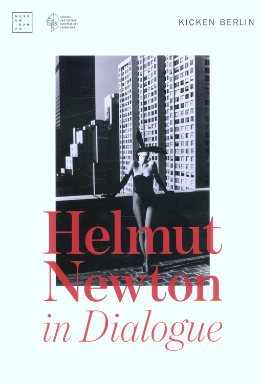 Helmut Newton in dialogue : fashions and fictions
