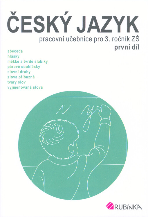 Český jazyk : pracovní učebnice pro 3. ročník ZŠ
