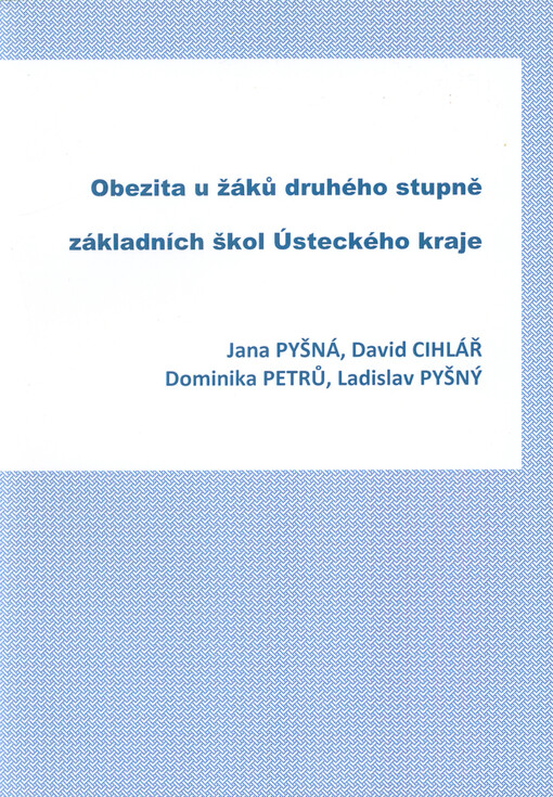 Obezita u žáků druhého stupně základních škol Ústeckého kraje
