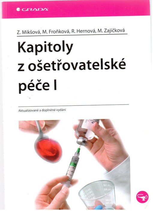 Kapitoly z ošetřovatelské péče, 1. díl