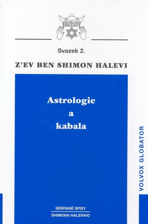 Astrologie a kabala: přepracování knihy Anatomie osudu
