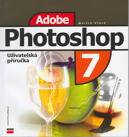 Adobe Photoshop 7: uživatelská příručka