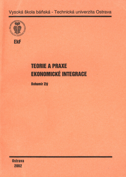 Teorie a praxe ekonomické integrace