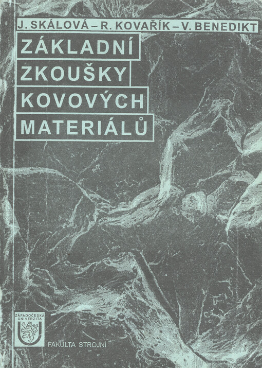 Základní zkoušky kovových materiálů