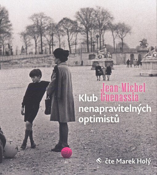 Klub nenapravitelných optimistů