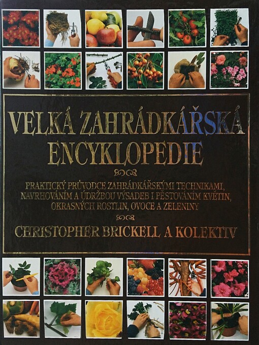 Velká zahrádkářská encyklopedie /