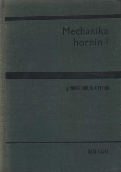Mechanika hornin I