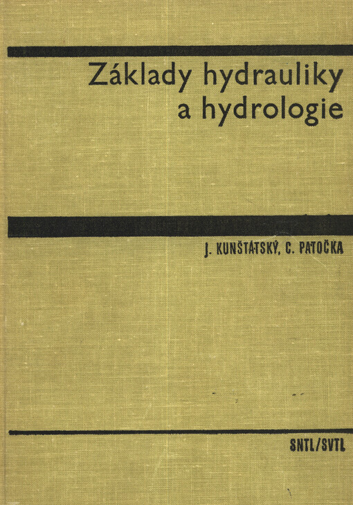 Základy hydrauliky a hydrologie pro inženýrské konstrukce a dopravní stavby :Celost. učebnice pro vys. školy