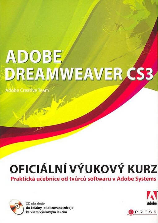 Adobe Dreamweaver CS3 : oficiální výukový kurz