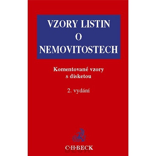 Vzory listin o nemovitostech: komentované vzory s disketou