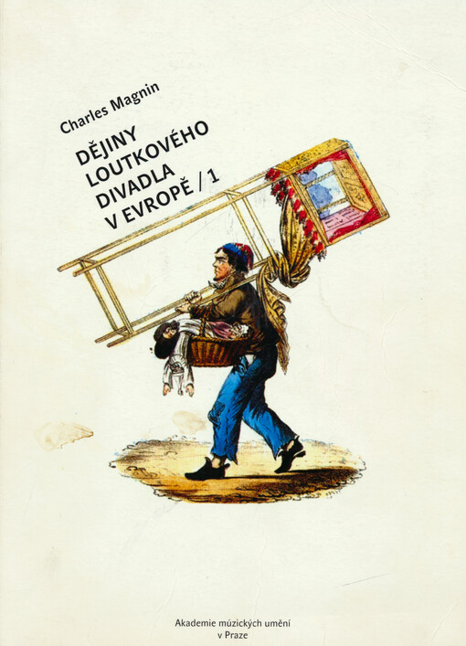 Dějiny loutkového divadla v Evropě, 1. díl