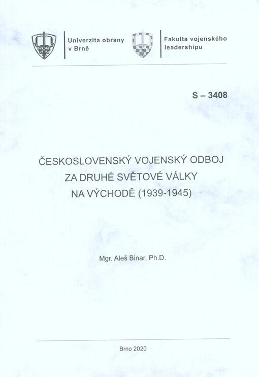 Československý vojenský odboj na východě za druhé světové války