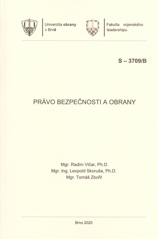 Právo bezpečnosti a obrany : studijní text