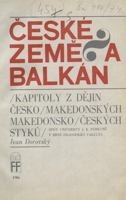 České země a Balkán: kapitoly z dějin česko-makedonských a makedonsko-českých styků
