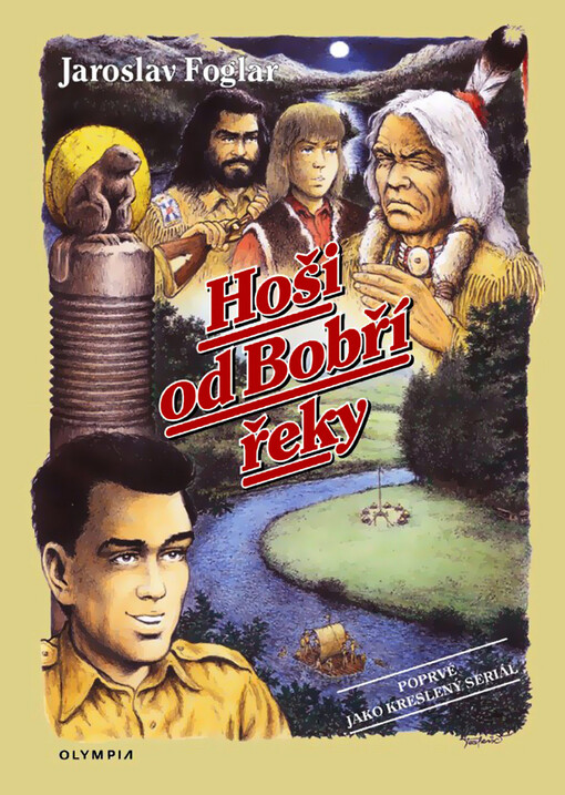 Hoši od Bobří řeky : kreslený seriál