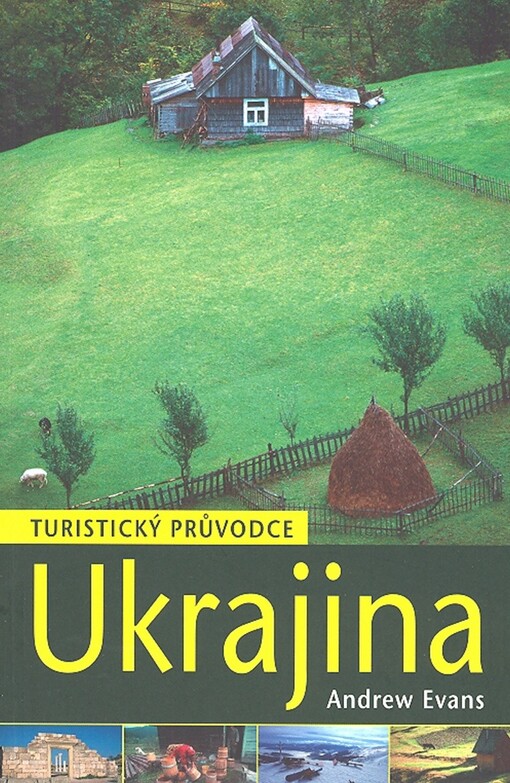 Ukrajina: [turistický průvodce]
