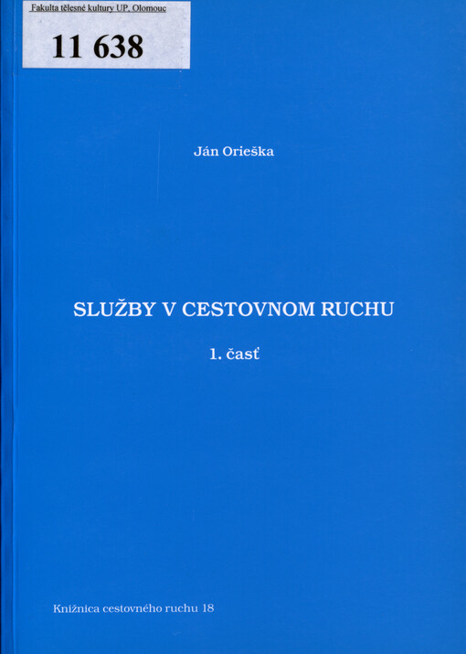 Služby v cestovnom ruchu. 1. časť