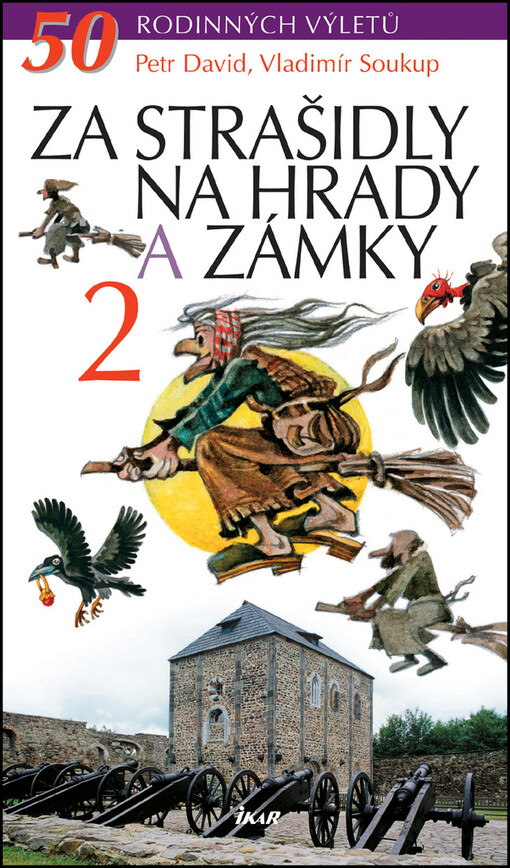 Za strašidly na hrady a zámky 2