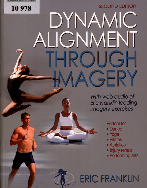 Dynamic alignment through imagery