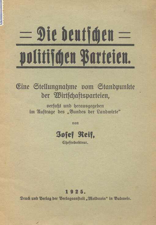 Die deutschen politischen Perteien : eine Stellungnahme vom Standpunkte der Wirtschaftsparteien