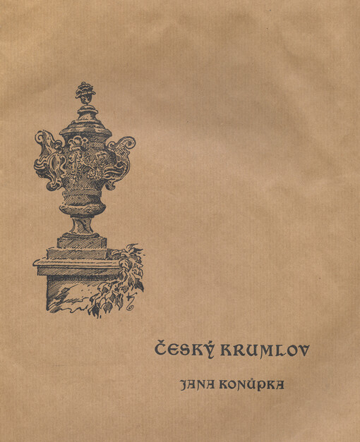 Český Krumlov : kresby Jana Konůpka