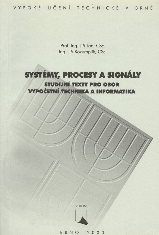 Systémy, procesy a signály: studijní texty pro obor Výpočetní technika a informatika
