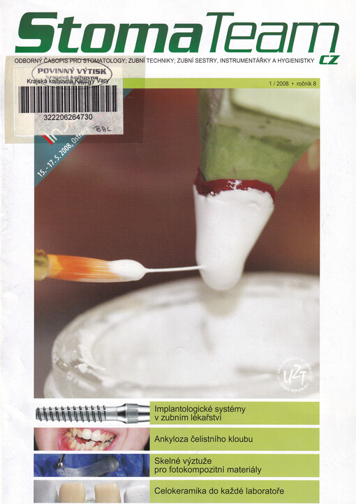 StomaTeam : zubní technik & stomatolog : časopis Unie zubních techniků ČR