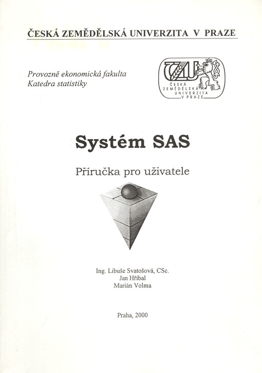 Systém SAS : příručka pro uživatele