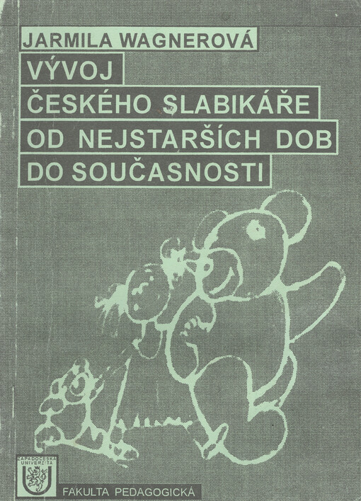 Vývoj českého slabikáře od nejstarších dob do současnosti