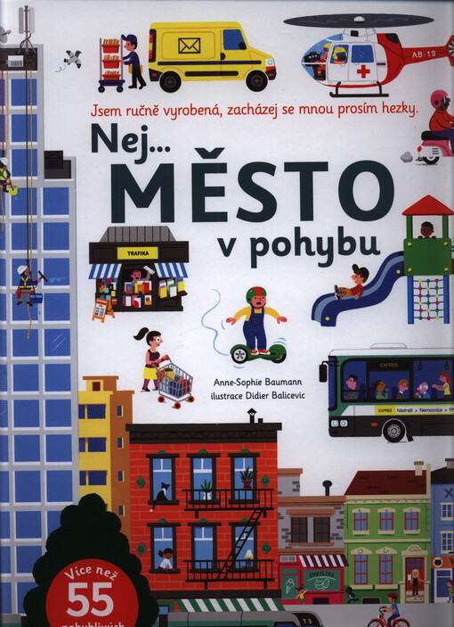 Nej... město v pohybu