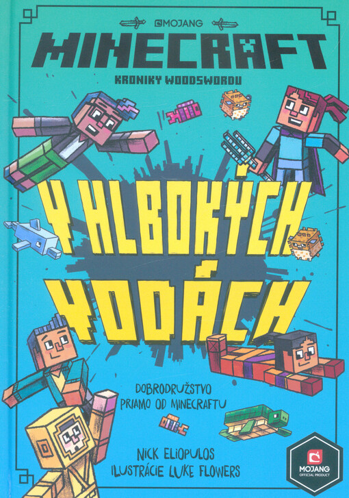 Minecraft. V hlbokých vodách