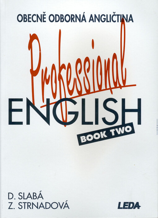 Professional English = Obecně odborná angličtina. Book 2