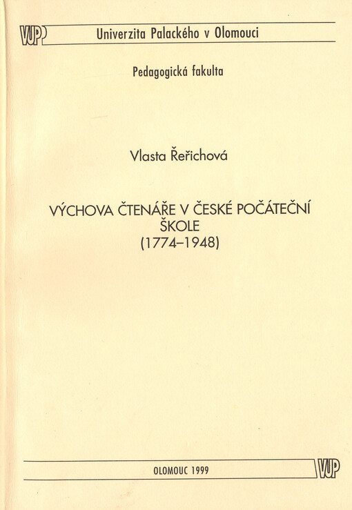 Výchova čtenáře v české počáteční škole (1774-1948)