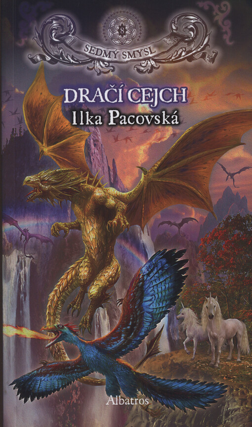 Sedmý smysl. 8, Dračí cejch