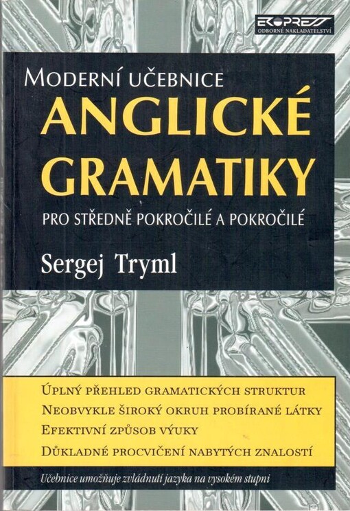 Moderní učebnice anglické gramatiky pro středně pokročilé a pokročilé