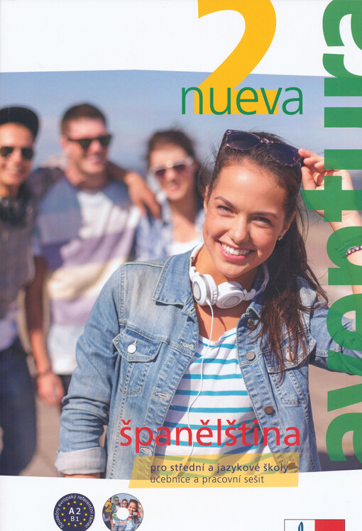 Nueva aventura : španělština pro střední a jazykové školy : učebnice a pracovní sešit. 2