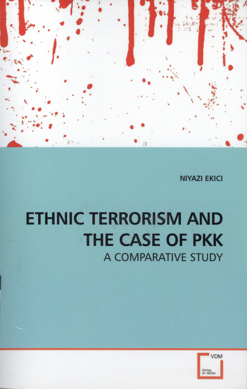 Ethnic terrorism and the case of PKK : a comparative study