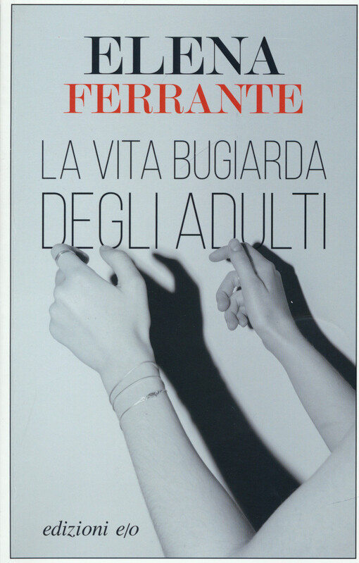 La vita bugiarda degli adulti
