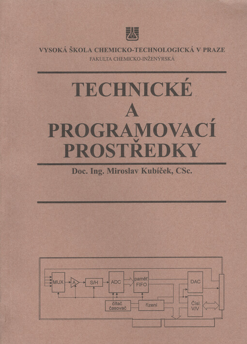 Technické a programovací prostředky