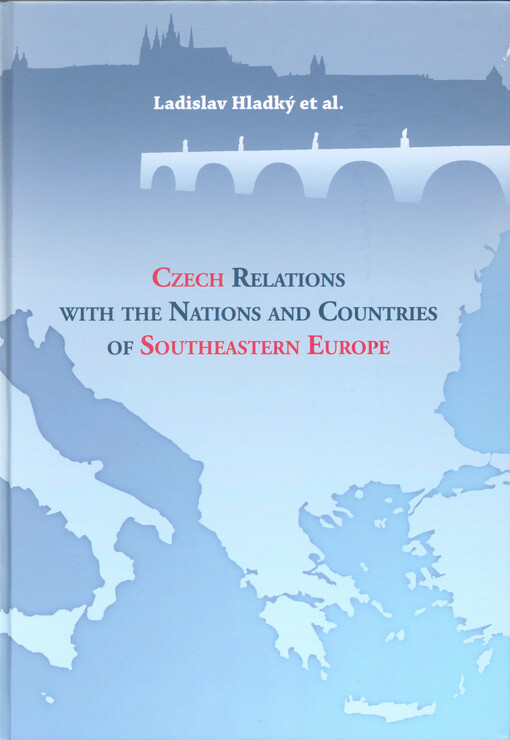 Czech relations with the nations and countries of Southeastern Europe