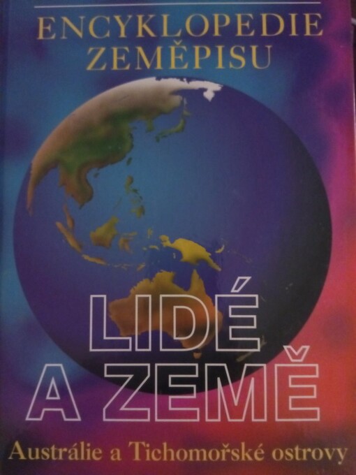 Země a lidé: encyklopedie zeměpisu