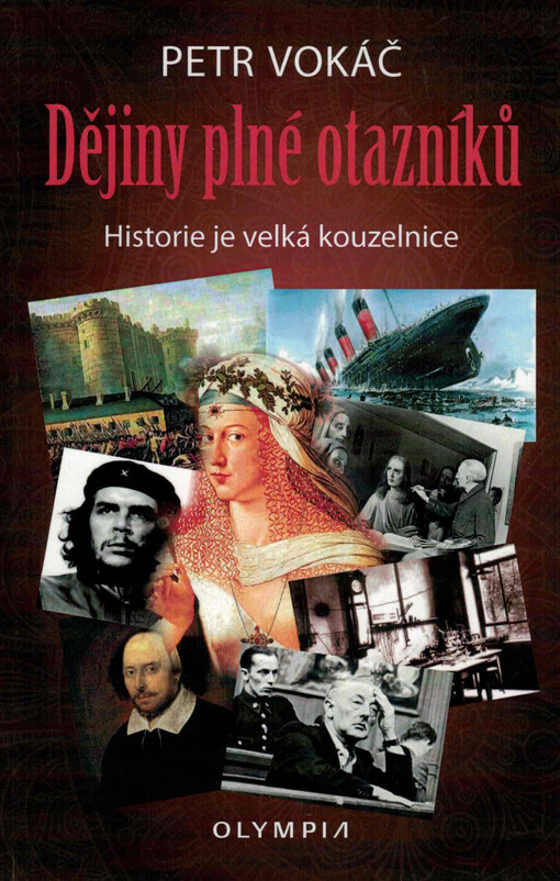 Dějiny plné otazníků