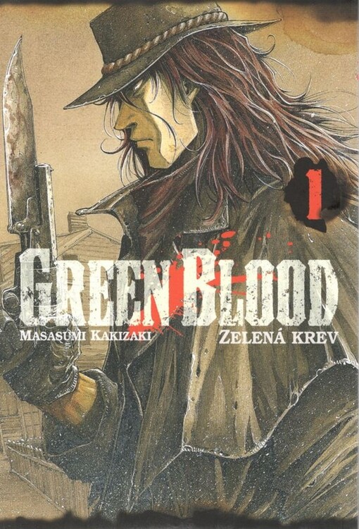 Green blood =Zelená krev
