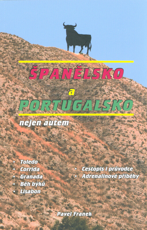 Španělsko a Portugalsko nejen autem