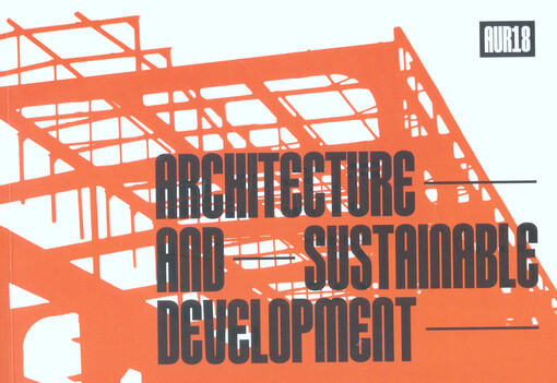 AUR 18 - Architecture and Sustainable Development