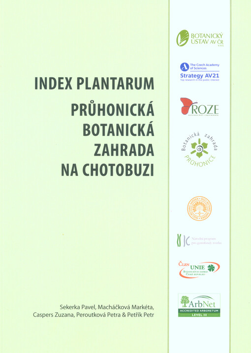Index plantarum : Průhonická botanická zahrada na Chotobuzi