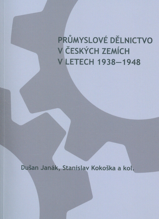 Průmyslové dělnictvo v českých zemích v letech 1938-1948